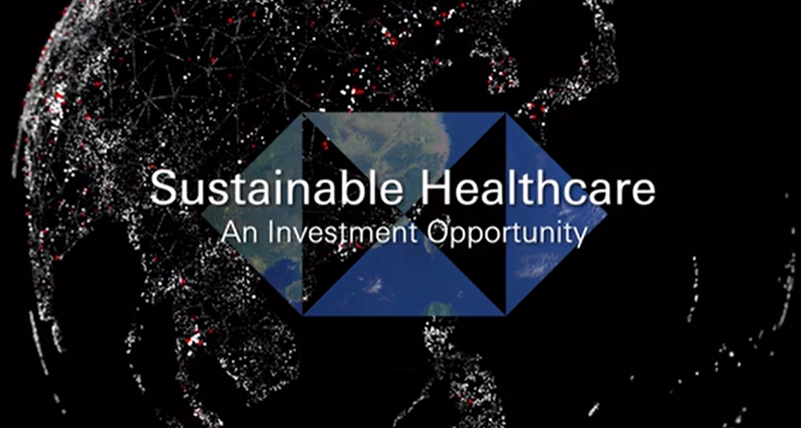 Sustainable Healthcare : an investment opportunity